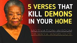 The Devil HATES These 5 Scriptures—Use Them Now! || Inspired by Dr. Maya Angelou Wisdom