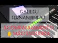 Acompanhamento no teclado do hino &quot;Galileu Fernandinho&quot; de forma simplificada!!!