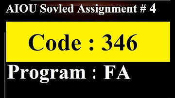 AIOU Code 346 Solved Assignment No 4 Spring 2024 | Baloch Academy