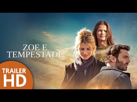Zoe e Tempestade - Trailer Oficial Legendado - HD - Filme de Drama | Filmelier