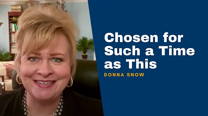 Donna Snow on Chosen: A Study of Esther