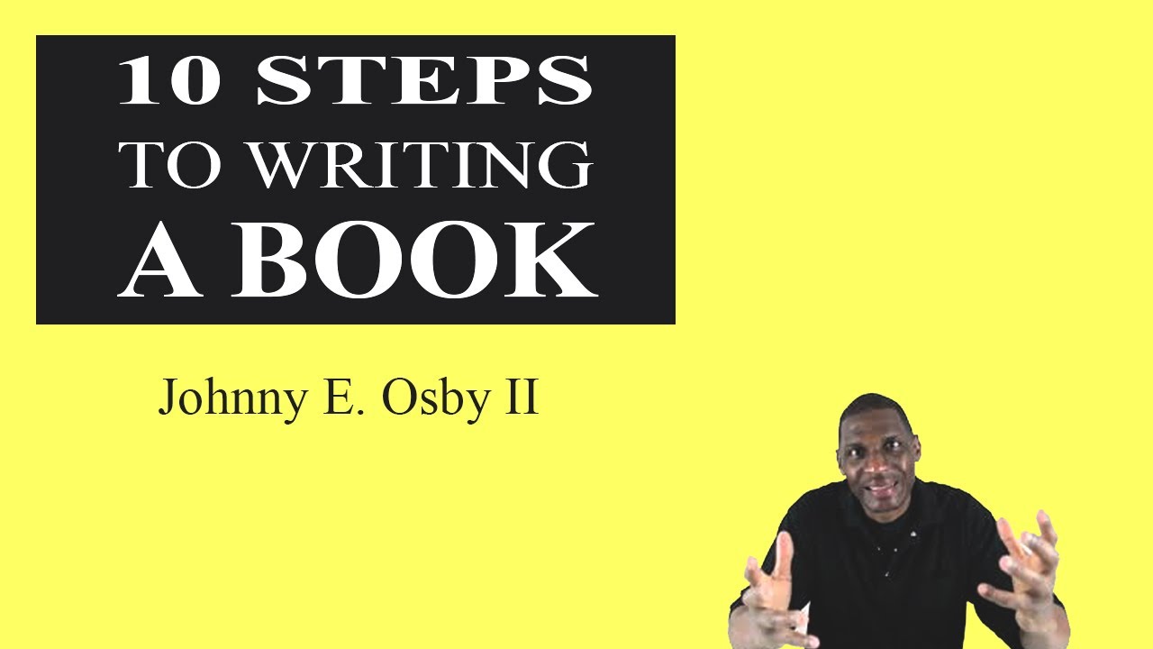 HOW TO WRITE A BOOK: 10 Steps From a Bestselling Author - YouTube