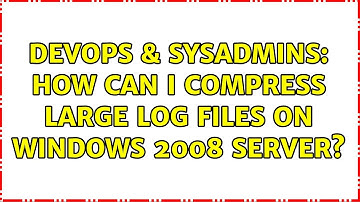 DevOps & SysAdmins: How can I compress large log files on Windows 2008 Server?