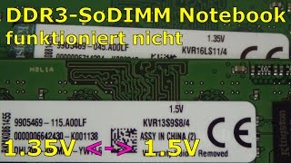 DDR3 RAM wird nicht erkannt - Notebook RAM 1,5V und 1,35V