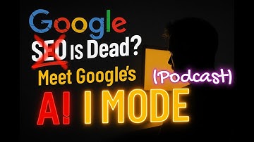"อวสาน SEO? เมื่อ Google ปล่อย AI Mode เปลี่ยนเกมค้นหาทั้งโลก!"