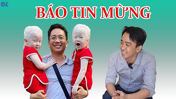 Phú báo tin mừng cho gia đình cặp song sinh thiên thần - ĐỘC LẠ BÌNH DƯƠNG