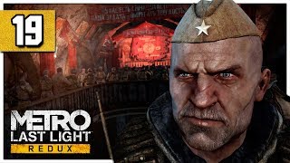 Lets Play Metro Last Light Redux Part 19 - Lesnitsky - Pc Gameplay