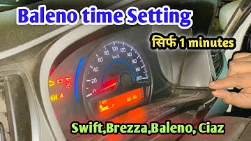 Clock Time Settings in Maruti Suzuki Baleno |time Setting कैसे करें,swift ,Ciaz , Brezza,Baleno,