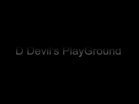 D-devil Remix - devil's PlayGround