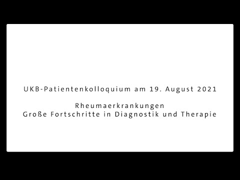 Das UKB-Patientenkolloquium „Uni-Medizin für Sie. Mitten im Leben“ vom 19.08.2021