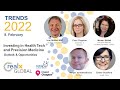 Investing in Health Tech and Precision Medicine Event, February 2022