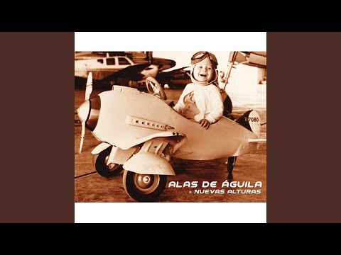 Letra Nuevas Alturas (Extended Mix) de Alas De Aguila