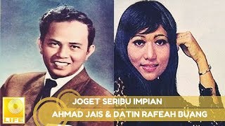Ahmad Jais & Datin Rafeah Buang - Joget Seribu Impian