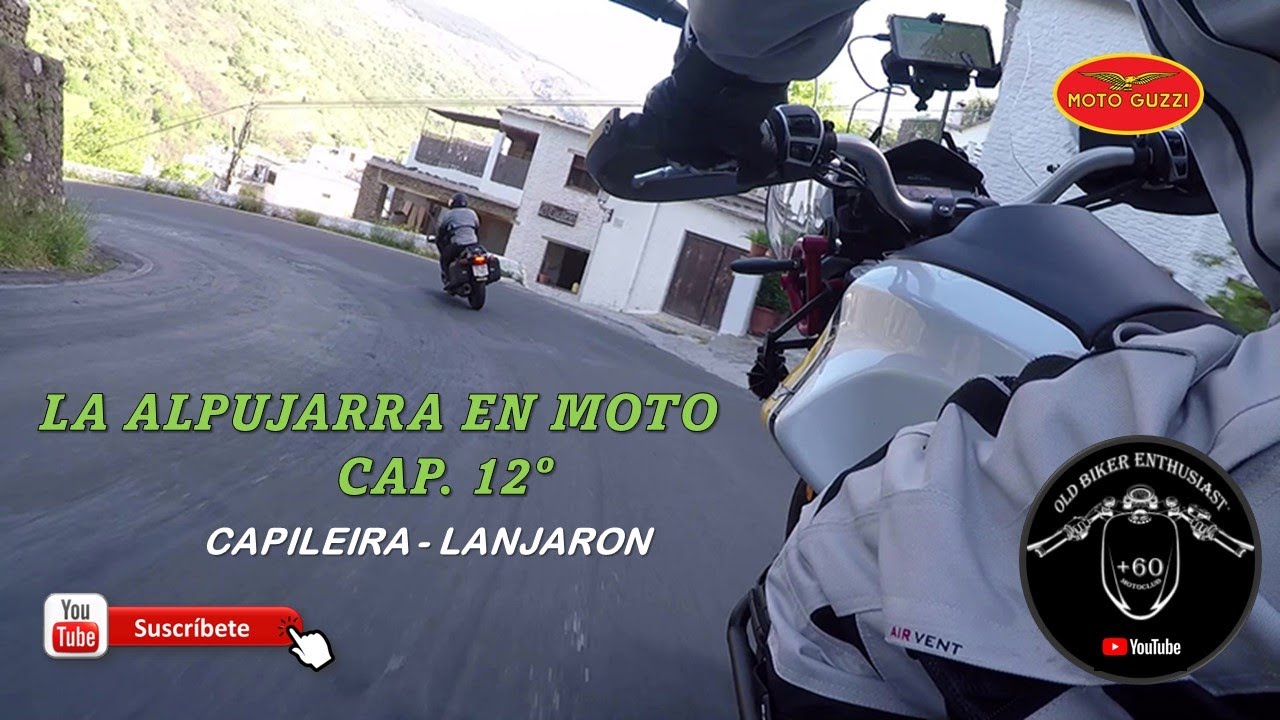 DE RUTA EN MOTO POR CAPILEIRA, LANJARON CAP.12 (LA ALPUJARRA)