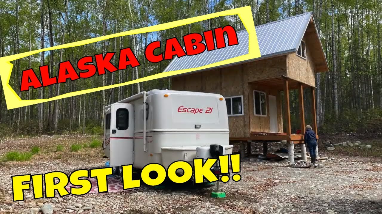 Off Grid Alaska Cabin First Look & Escape Travel Trailer 21 Boondocking