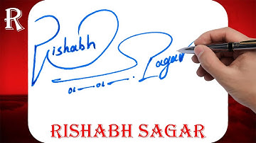 Rishabh Sagar Name Signature Style | R Signature Style | Signature Style of My Name Rishabh Sagar