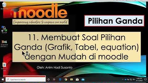 11. Membuat Soal Pilihan Ganda di LMS Moodle dengan examview