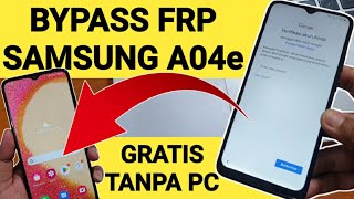 Cara Bypass Frp Samsung A04e Tanpa PC Untuk Android 12
