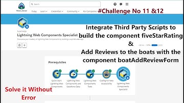 Lightning Web Components Specialist|| Challenge No 11& 12