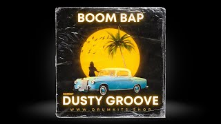 [250 ] FREE BOOM BAP DRUM KIT - 'Dusty Groove' | FREE DRUM KIT 2023