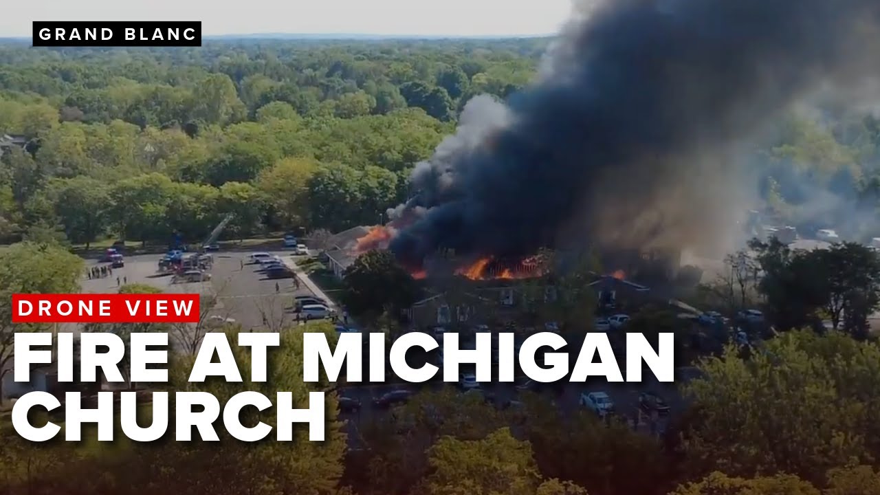 DRONE VIDEO: Fire at Latter Day Saints Church in Grand Blanc, Michigan
