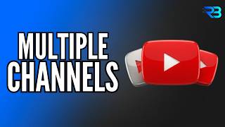 How to Make Multiple YouTube Channels with One Google Account (Second Channel)