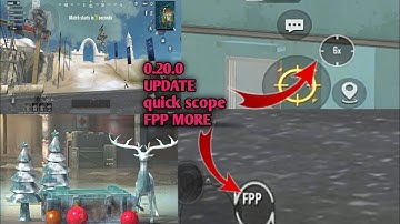 Pubg mobile lite 0.20.0 update new mode quick scope FPP MODE