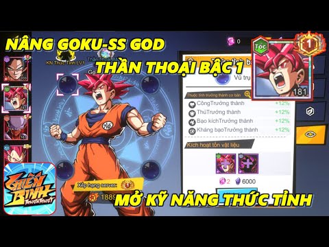 Chiến Binh Truyền Thuyết – Nâng Goku-SS God Thần Thoại Bậc 1, Đúng Chất UR Trá Hình SSR Nên Nuôi