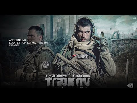 Escape From Tarkov Nvidia Dlss Reveal Trailer At Ces 2022