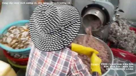 Máy tách xương cá / Băng tải tách xương cá / Máy ép tách xương cá - LH: 0913977402 Lâm