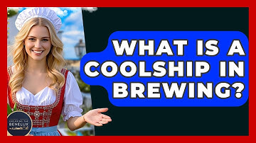 What Is A Coolship In Brewing? - Exploring The Benelux