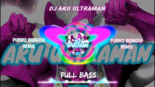 DJ AKU ULTRAMAN FYP TIKTOK 2022 SOUND KANE JEDAG JEDUG FULL BASS TERBARU MENGKANE