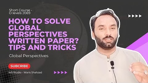 How to solve Global Perspectives
