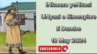 INkonzo ye Nkosi uNyazi e Simenyiwe e Dumbe | 18 May 2024 | Shembe uNyazi Lwezulu