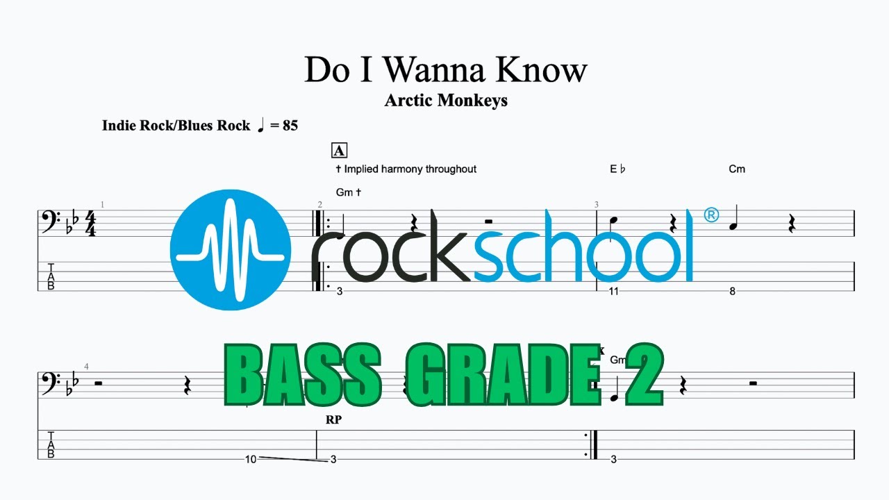 Do I Wanna Know - Arctic Monkeys, Rockschool 2024 Bass Grade 2