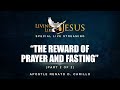 "THE REWARD OF PRAYER AND FASTING" (Part 2/2) | LLJ Special Live Streaming