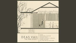 Video thumbnail of "Deas Vail - All Eyes Are on You Now"