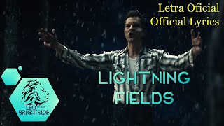 ITM 05 The Killers - Lightning Fields (Traducción/Lyrics)