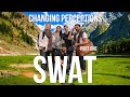 EP.01 Foreigners Tour 'World's Most Dangerous' Country, Pakistan - Changing Perceptions - SWAT