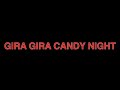 Gira Gira Candy Night- Paradox Live