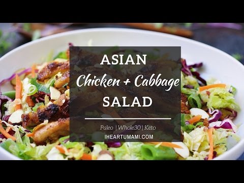 Paleo Asian Chicken Cabbage Salad | Paleo Whole30 Keto recipes