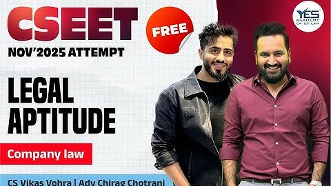 FREE CSEET Legal Aptitude Lecture 25 | For November 2025 Attempt | Adv Chirag Chotrani