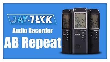 JAYTEKK Audio Recorder - AB Repeat