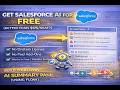 Get Salesforce AI for Free (Better Than $175/seat?)