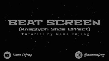 Tutorial BEAT SCREEN (Anaglyph Slide Effect) | Kinemaster