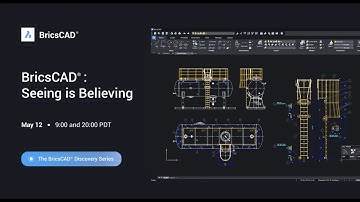 BricsCAD: Seeing is Believing l BricsCAD Discovery Webinar
