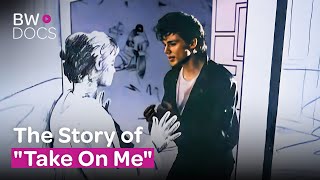 How A-ha Created "Take On Me": The True Story Behind the Hit | A-ha The Movie | Full Documentary