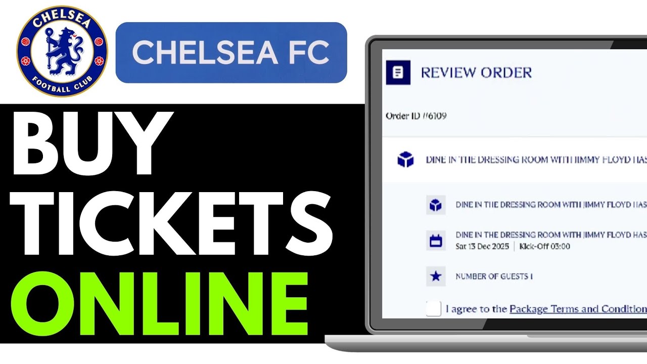 How to Buy Tickets for Chelsea 2026 (Superb Easy) - YouTube