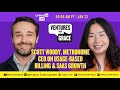Scott Woody, Metronome CEO on Usage-Based Billing & SaaS Growth