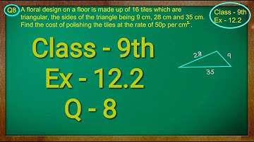 Class - 9th, Maths Ex - 12.2 Q - 8 ( Heron